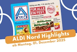 ALDI Nord Prospekt 01.12.2025 - die Deals im großen Überblick