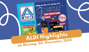 ALDI Nord Prospekt 03.11.2025 mit Gourmet-Genuss zum Sparpreis