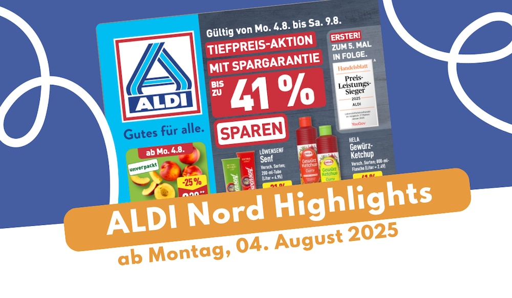 ALDI Nord Prospekt 04.08.2025 - die besten Angebote entdecken