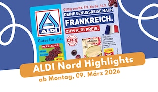 ALDI Nord Prospekt 09.03.2026 mit französischer Woche!