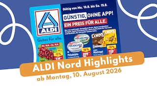 ALDI Nord Prospekt 10.08.2026: Griechische Woche & frische Deals!
