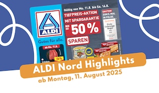 Jetzt aktuellen Artikel über JYSK lesen ALDI Nord Prospekt 11.08.2025: Die französische Woche entdecken!