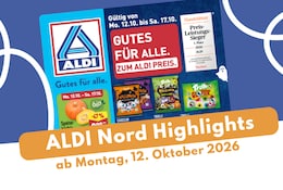 ALDI Nord Prospekt 12.10.2026 mit gruseligen Tiefpreisen!
