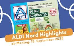ALDI Nord Prospekt 15.09.2025 - die besten Angebote entdecken