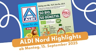ALDI Nord Prospekt 15.09.2025 - die besten Angebote entdecken