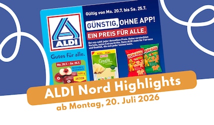 ALDI Nord Prospekt ab 20.07.2026