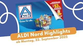 Jetzt aktuellen Artikel „ALDI Nord Prospekt 22.09.2025 - die besten Angebote im Überblick” lesen ALDI Nord Prospekt 22.09.2025 - die besten Angebote im Überblick