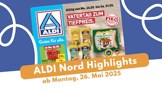 ALDI Nord Prospekt 26.05.2025 - jetzt entdecken! ALDI Nord Prospekt 26.05.2025 - jetzt entdecken!