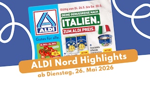 ALDI Nord Prospekt 26.05.2026 mit italienischer Woche!