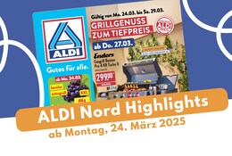 ALDI Nord Prospekt 24.03.2025 - jetzt Deals entdecken!