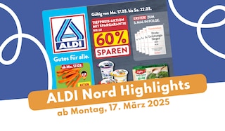 ALDI Nord Prospekt 17.03.2025 - die besten Deals!