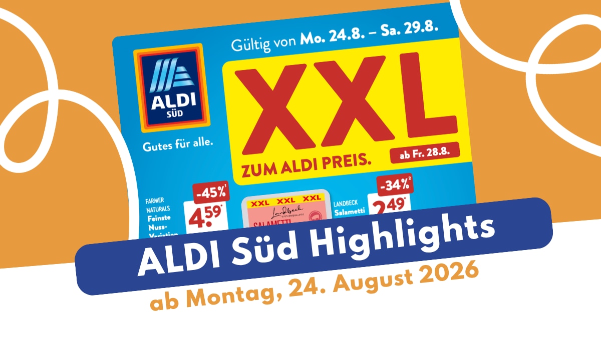 ALDI Süd Prospekt 24.08.2026: Vegan und natürlich! ALDI Süd Prospekt 24.08.2026: Vegan und natürlich!