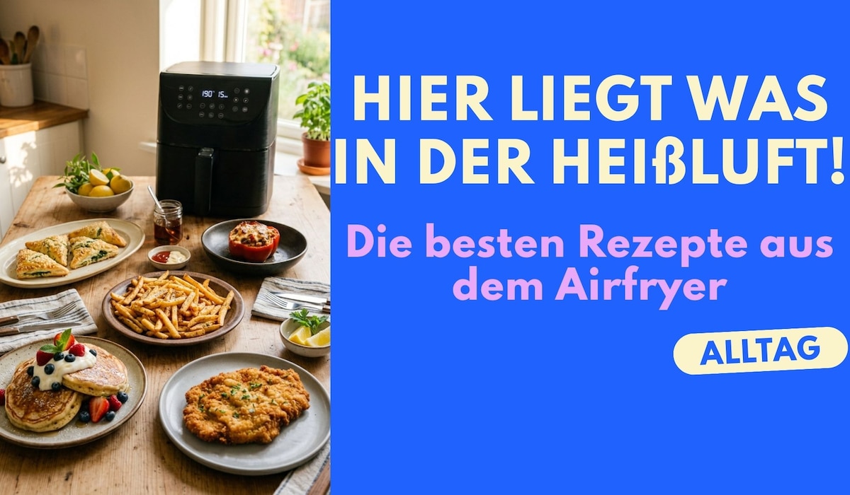Hier liegt was in der Heißluft! Die besten Rezepte aus dem Airfryer Hier liegt was in der Heißluft! Die besten Rezepte aus dem Airfryer