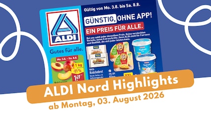 Aldi Nord Prospekt ab 03.08.2026