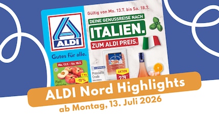 Aldi Nord Prospekt ab 13.07.2026