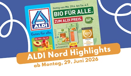 Aldi Nord Prospekt 29.06.2026 - Aldiletten, Deko & Schul-Highlights