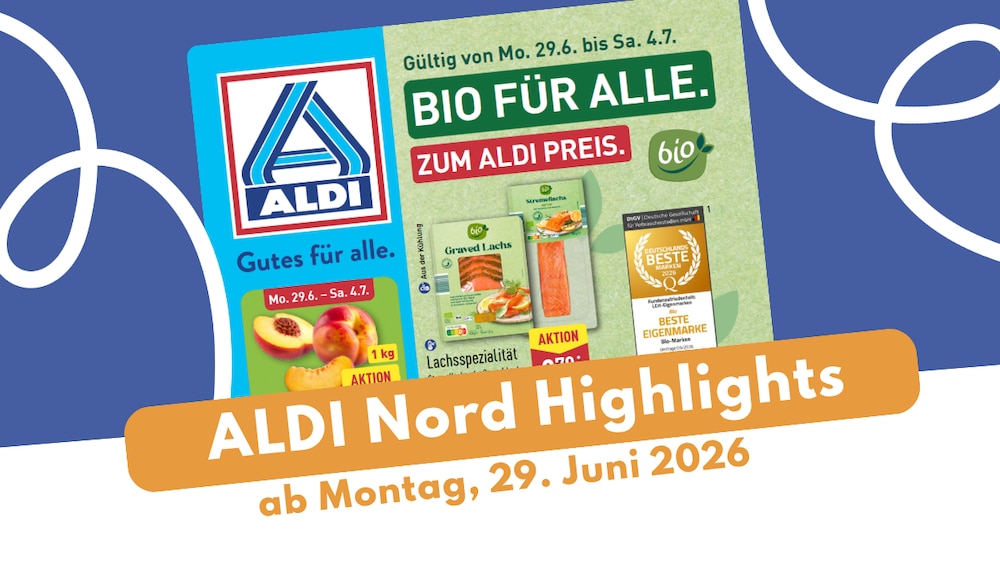 Aldi Nord Prospekt 29.06.2026 - Aldiletten, Deko & Schul-Highlights