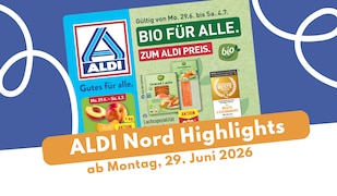Aldi Nord Prospekt 29.06.2026 - Aldiletten, Deko & Schul-Highlights