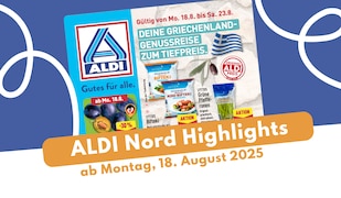 Aldi Nord Prospekt-Highlights 18.08.25