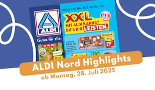 Aldi Nord Prospekt-Highlights 28.07.25