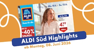 Aldi Süd Prospekt ab 08.06.2026