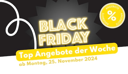 Black Week und Black Friday Prospekt-Highlights ab Montag, 25. November 2024