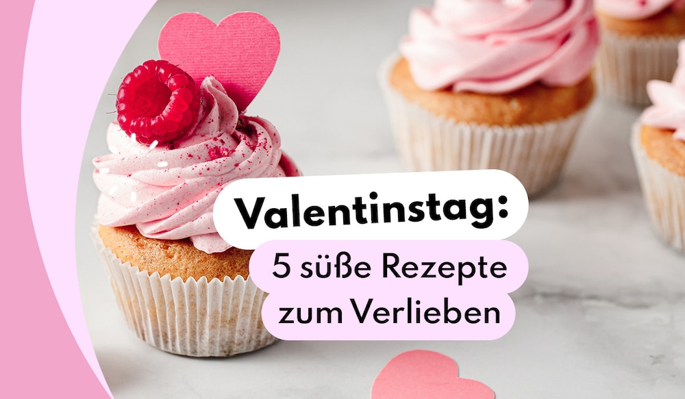 Leckerer Valentinstag: 5 süße Rezepte voller Liebe!