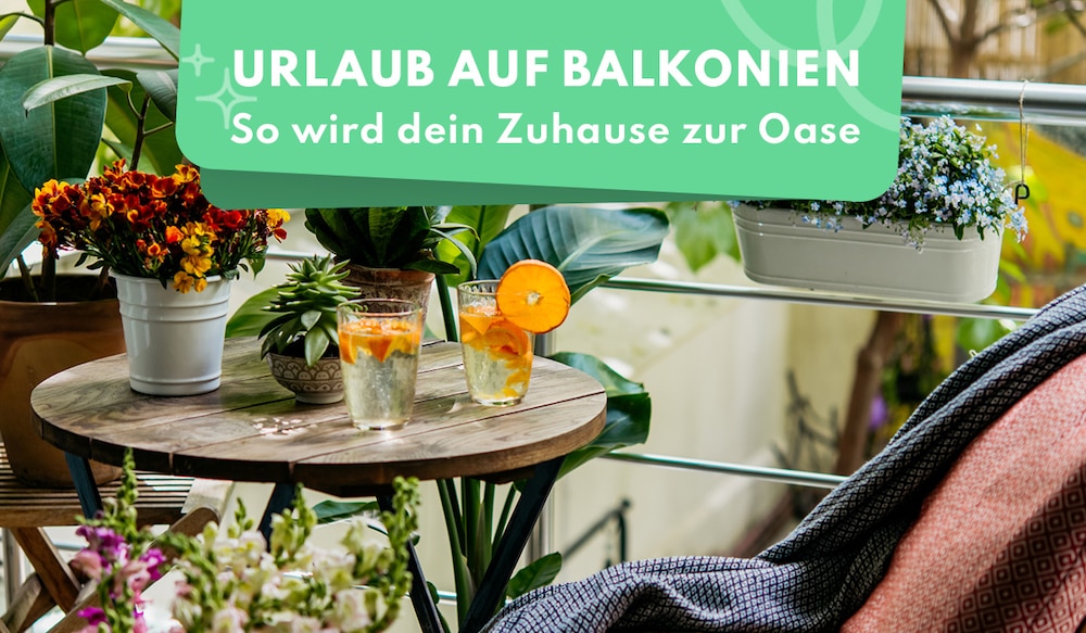 Urlaub auf Balkonien