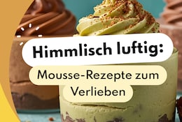 Mousse Rezepte