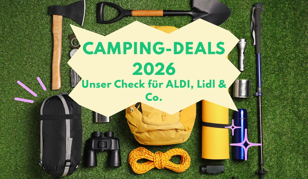 Camping Deals 2026 bei ALDI, Lidl und Co