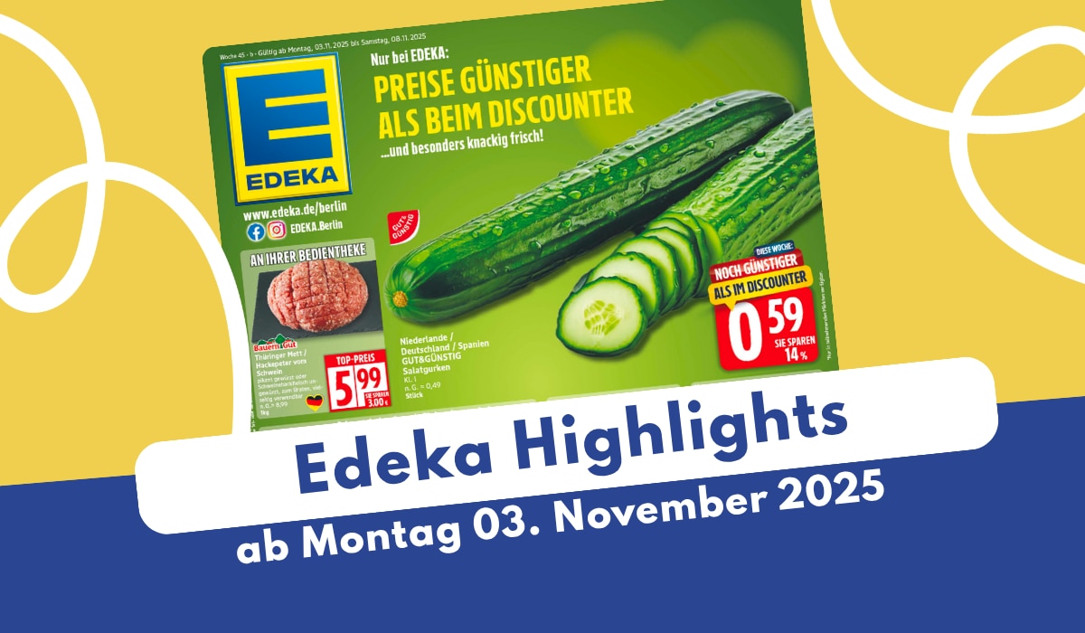 EDEKA Prospekt 03.11.2025  im großen Überblick!