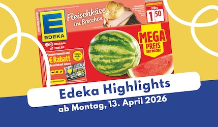 Edeka Prospekt 13.04.2026: Jetzt im Überblick entdecken!