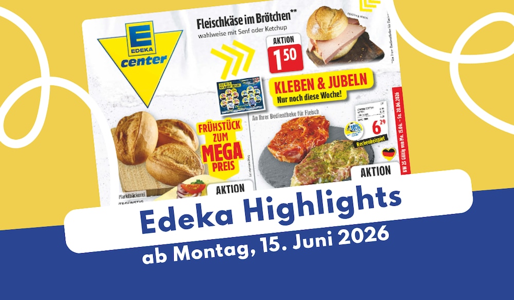 EDEKA Prospekt 15.06.2026