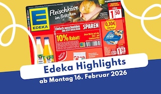 EDEKA Prospekt 16.02.2026: Bio, Backwaren & mehr im Überblick!
