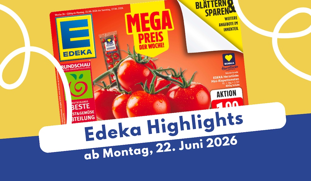 EDEKA Prospekt 22.06.2026