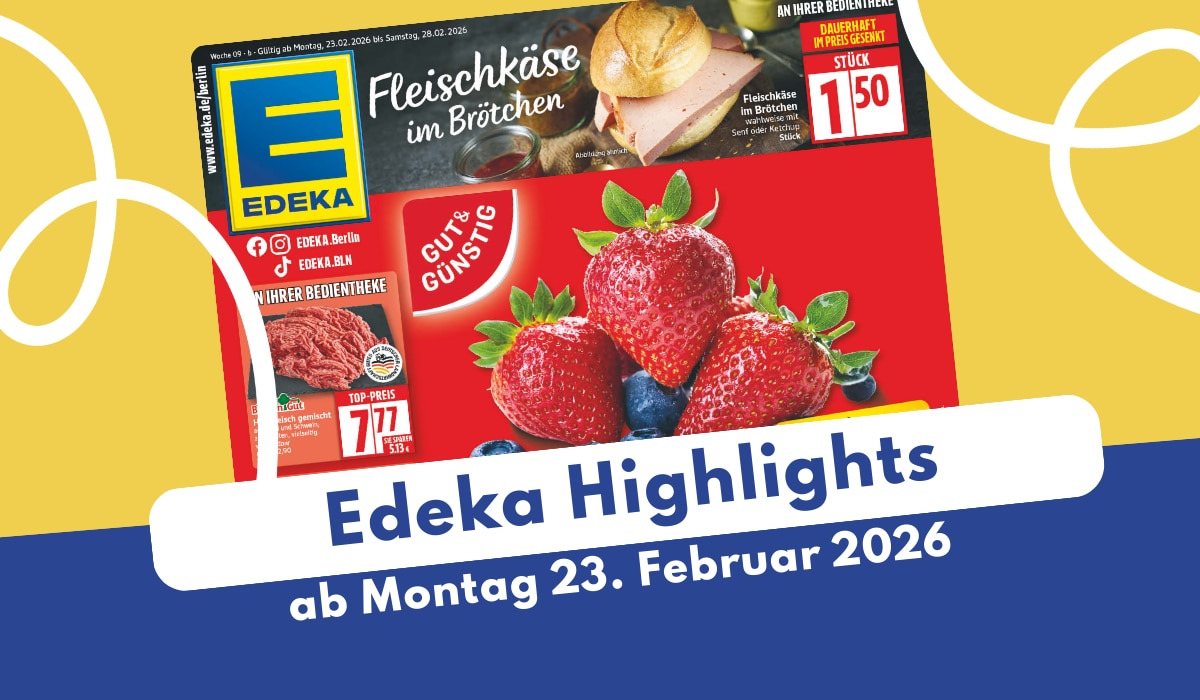 EDEKA Prospekt 23.02.2026 mit buntem Vitamin-Boost! EDEKA Prospekt 23.02.2026 mit buntem Vitamin-Boost!