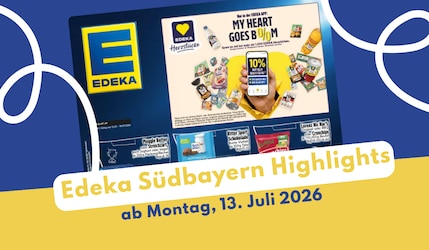 EDEKA Südbayern Prospekt 13.07.2026