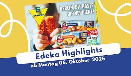 EDEKA Prospekt 06.10.2025 im großen Überblick!