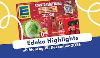 EDEKA Prospekt 15.12.2025 in der ultimativen Übersicht! EDEKA Prospekt 15.12.2025 in der ultimativen Übersicht!