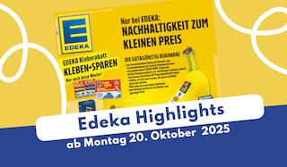 Jetzt aktuellen Artikel „EDEKA Prospekt 20.10.2025 - alles für euren Backspaß!” lesen EDEKA Prospekt 20.10.2025 - alles für euren Backspaß!