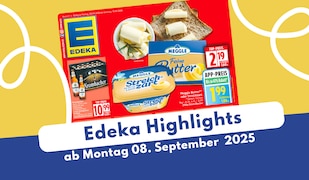Edeka Prospekt-Highlights 08.09.25.