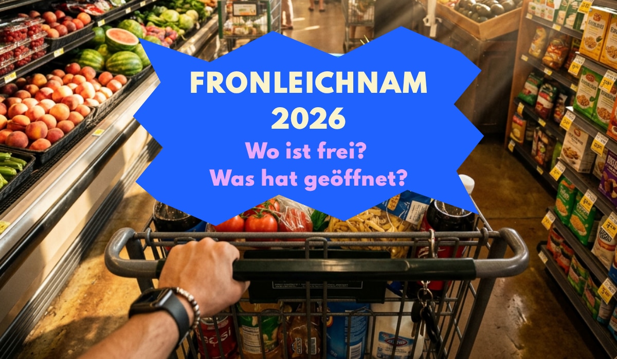 Fronleichnam Öffnungszeiten 2026 - diese Geschäfte & Bäckereien haben geöffnet