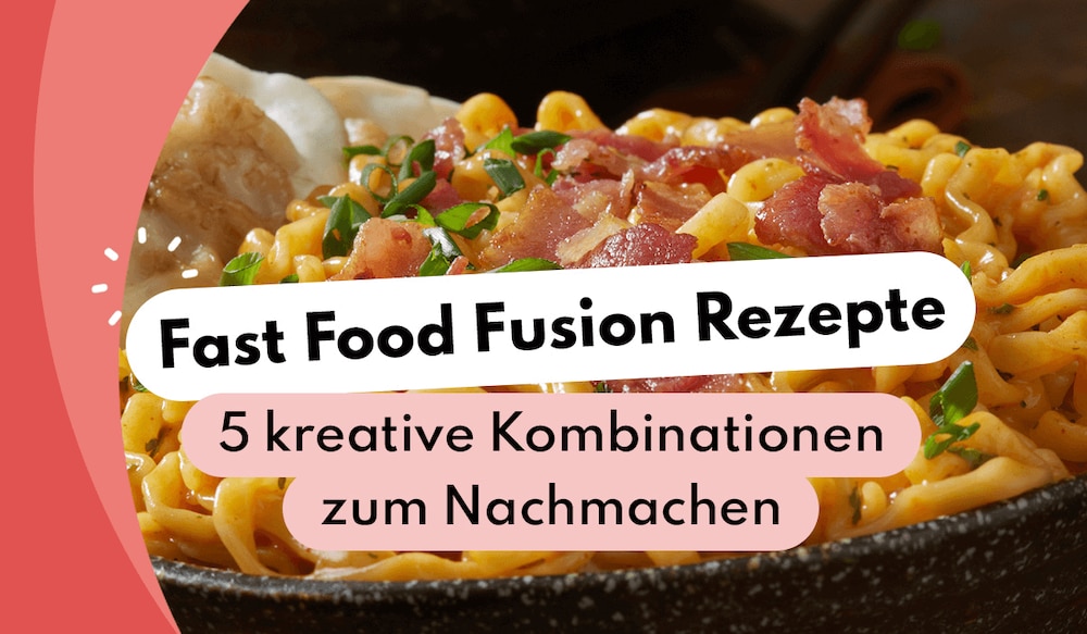 Header Image Fast Food Fusion Rezepte