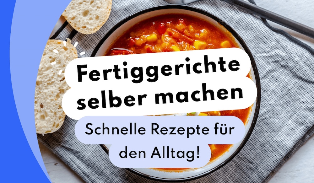 Header Image Fertiggerichte Rezepte