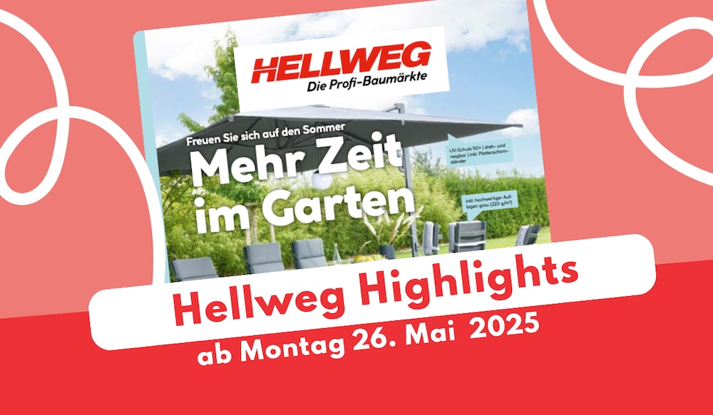 Header Image Hellweg Prospekt 26.05.2025