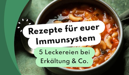 Header Image Immunsystem Rezepte bei Erkältung