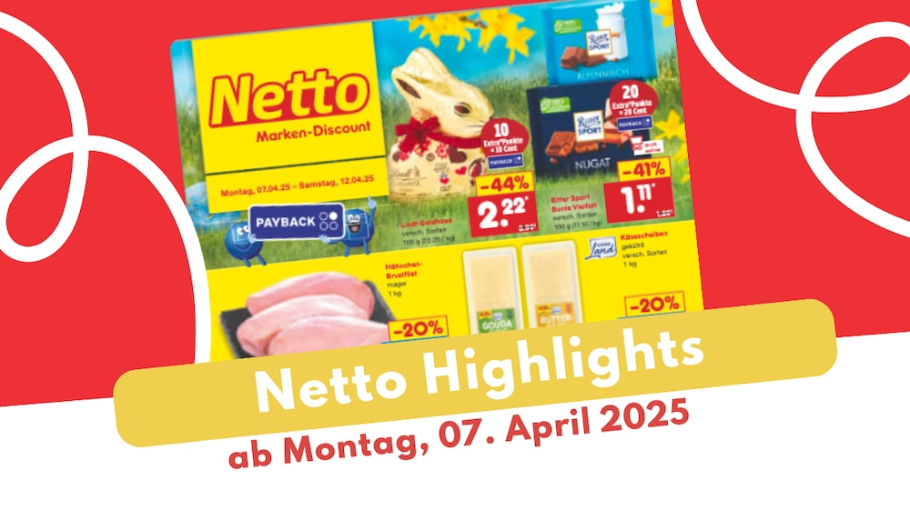 Header Image Netto Prospekt-Highlights 07.04.2025