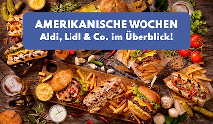 Header Image amerikanische Woche bei Aldi, Lidl und Co.