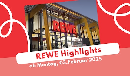 Header Image für REWE Prospekt-Highlights ab Montag, 03.02.2025