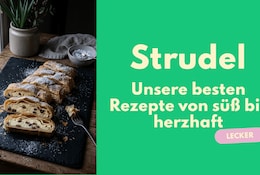 Strudel-Rezepte-Sammlung